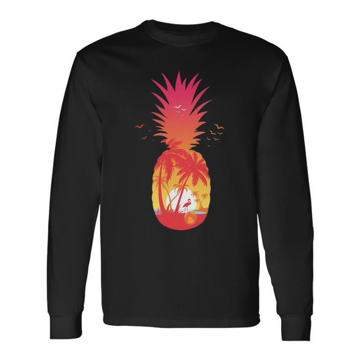 A Tropical Beach A Sunset Relax And Pineapples Long Sleeve T-Shirt