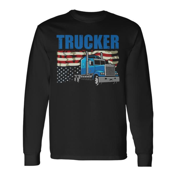 Truck Driver Trucker Flag Usa Long Sleeve T-Shirt