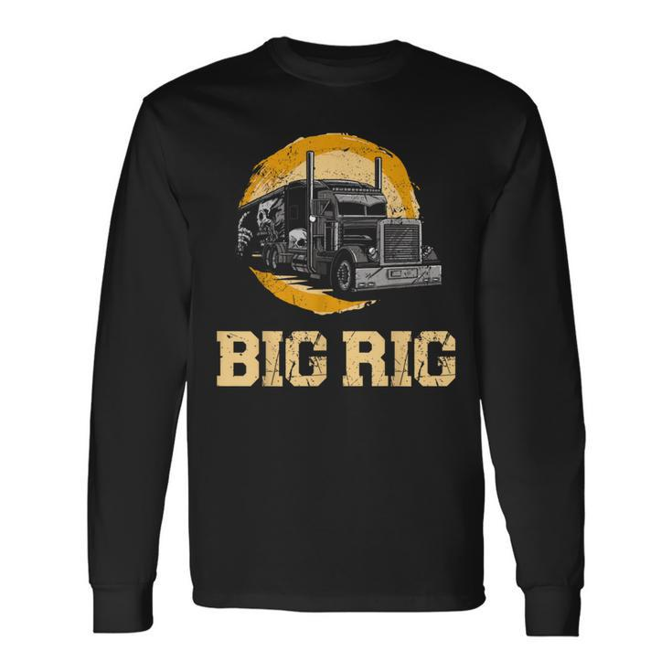 Trucker Truck Driver Vintage Big Rig Long Sleeve T-Shirt