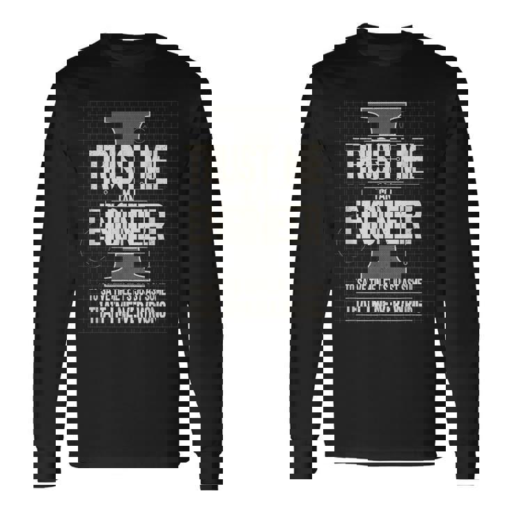 Trust Me I'm An Engineer Definition Disfraz Divertido Regalo Camiseta de manga larga