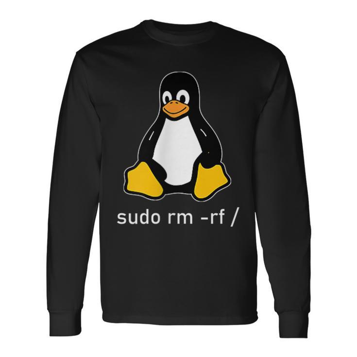 Tux Linux Penguin Sudo Rm -Rf Computer Science Langarmshirts Geschenkideen