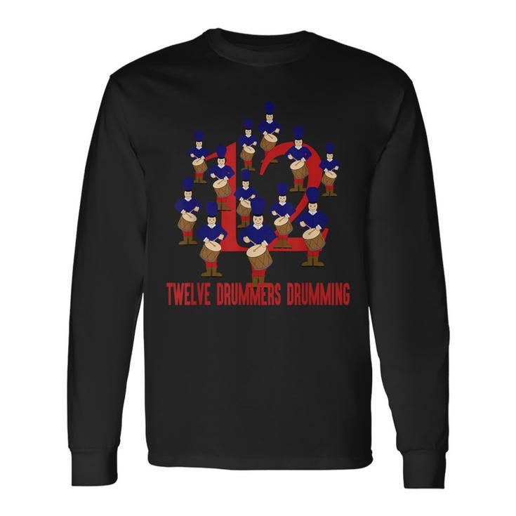 Twelve Drummers Drumming Song 12 Days Christmas Long Sleeve T-Shirt