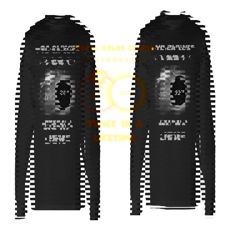 Twice In A Lifetime America Solar Totality Eclipse 2024 Long Sleeve T-Shirt Gifts ideas Twice In A Lifetime America Solar Totality Eclipse 2024 Long Sleeve T-Shirt Gifts ideas