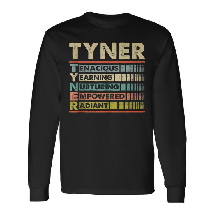 Tyner Family Name Tyner Last Name Team Long Sleeve T-Shirt