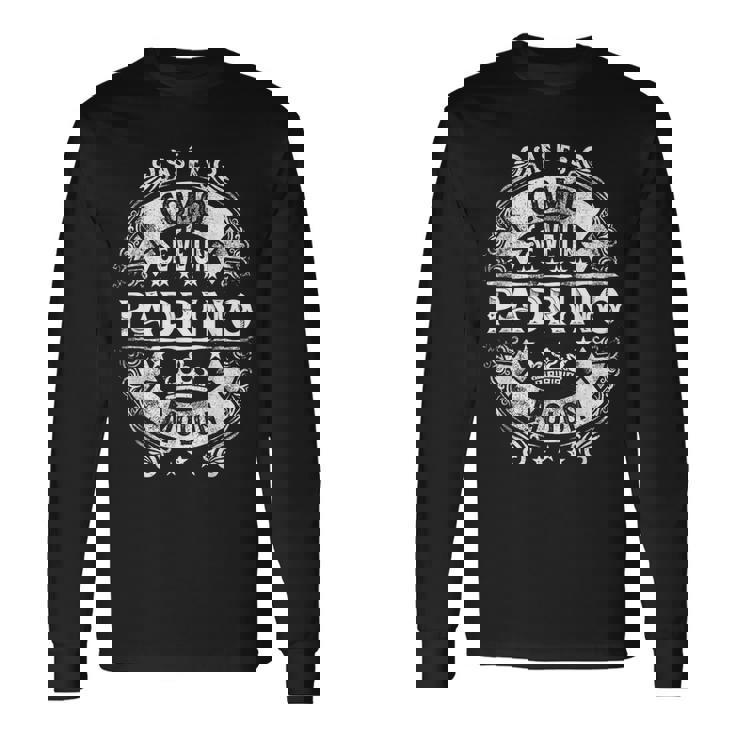 Un Padrino Molon Para Hombre Comunión Personalizado Camiseta de manga larga
