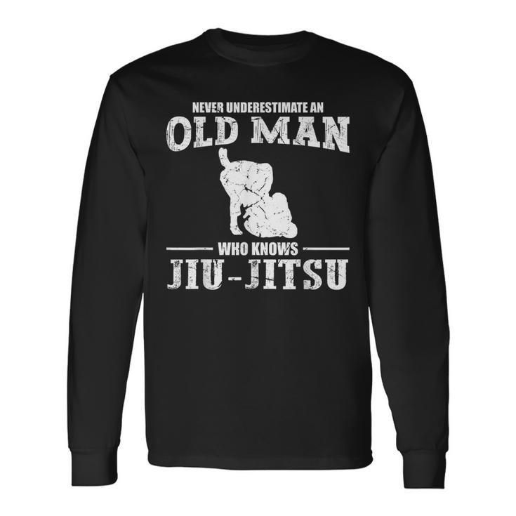 Never Underestimate An Old Man Jiu Jitsu Sports Men Long Sleeve T-Shirt