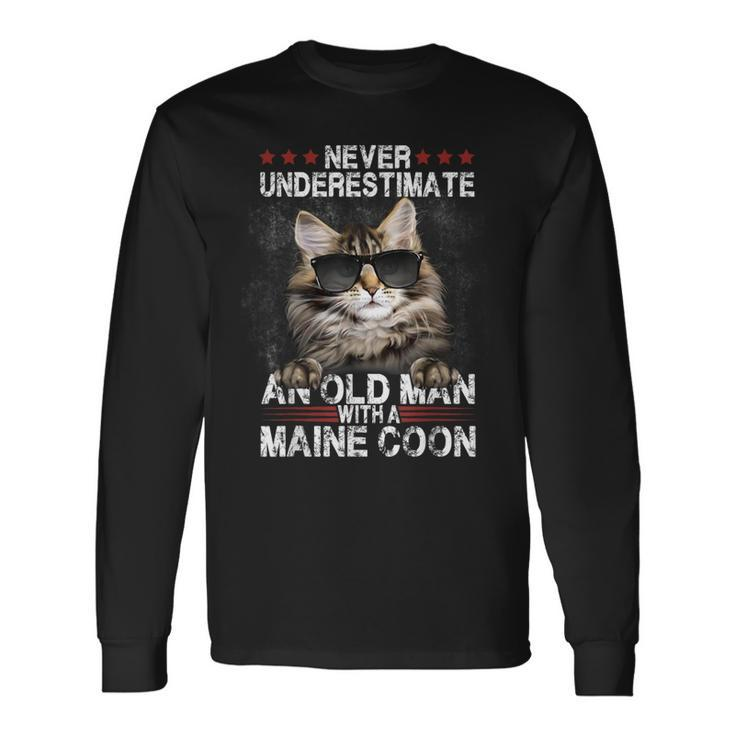 Never Underestimate An Old Man With A Maine Coon Cat Lovers Long Sleeve T-Shirt Gifts ideas