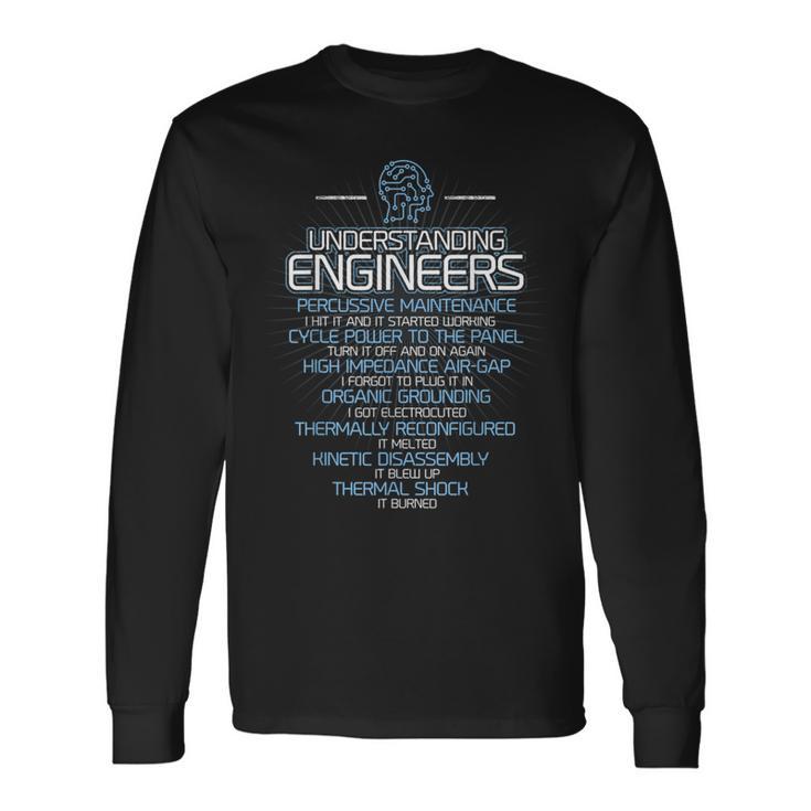 Understanding Engineers Engineer Engineering Science Math Long Sleeve T-Shirt