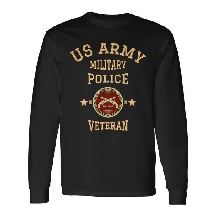 Us Army Military Police Veteran Police Officer Retirement Long Sleeve T-Shirt