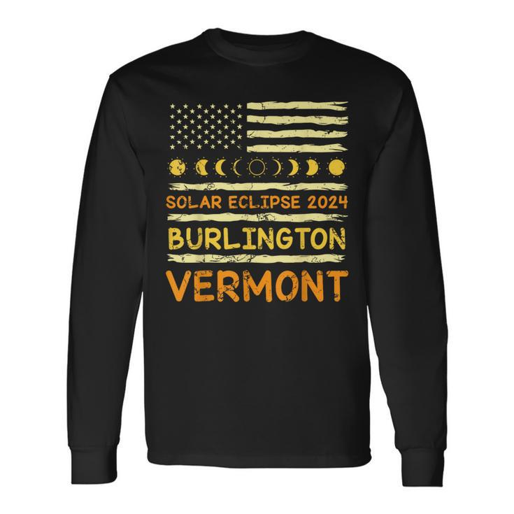 Us Flag American Total Solar Eclipse 2024 Burlington Vermont Long Sleeve T-Shirt