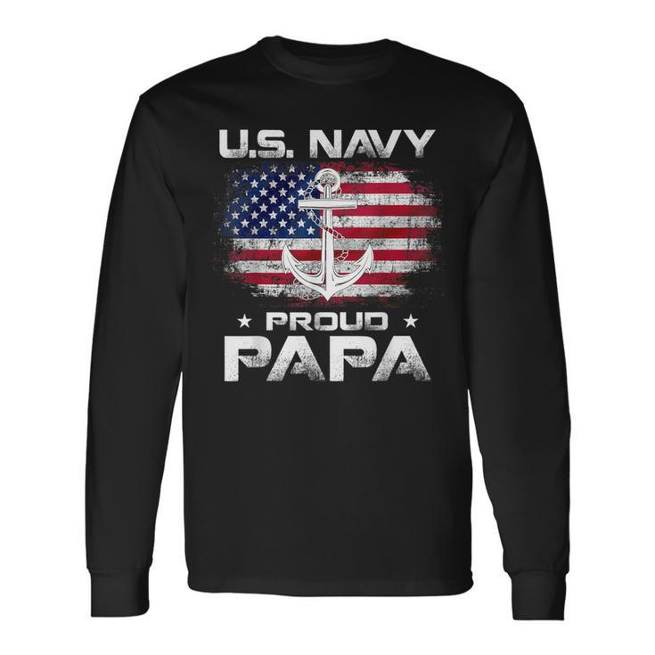 Us Navy Proud Papa With American Flag Veteran Long Sleeve T-Shirt
