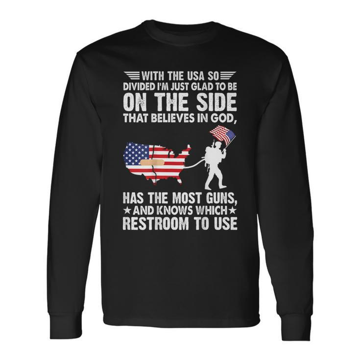 With The Usa So Divide I'm Just Glad To Be On The Side -Back Long Sleeve T-Shirt