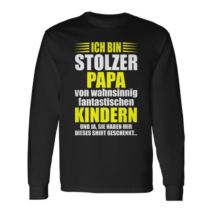 Vater Stolzer Papaatertag Spruch Sprüche Geschenkidee Langarmshirts Geschenkideen