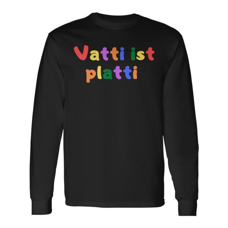 Vatti Is Platti S Langarmshirts Geschenkideen