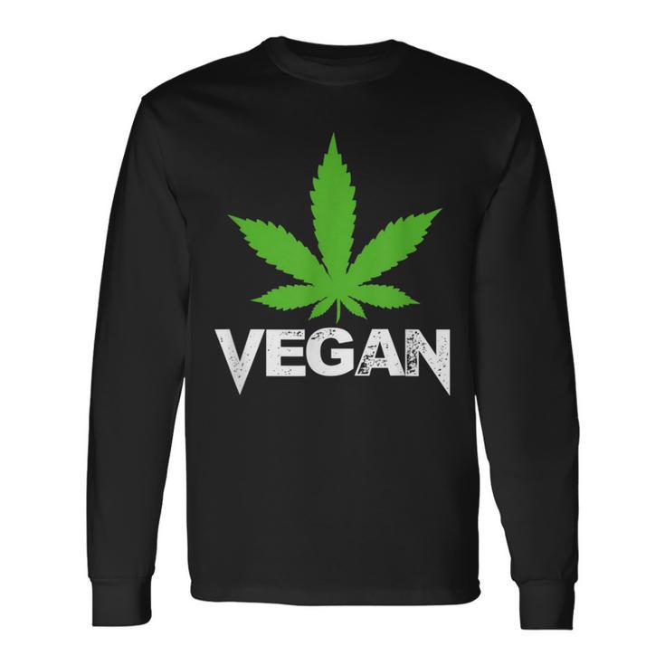 Vegan Marijuana Cannabis Weed Smoker Vegetarian Long Sleeve T-Shirt