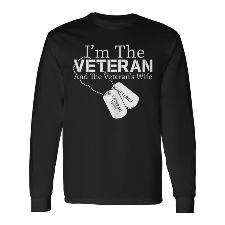 I Am The Veteran Veterans Day Us Military Patriotic Long Sleeve T-Shirt
