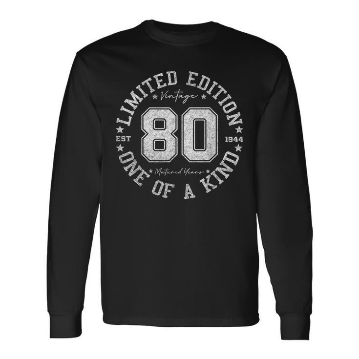 Vintage 1944 One Of A Kind 80Th Birthday 80 Year Old Long Sleeve T-Shirt