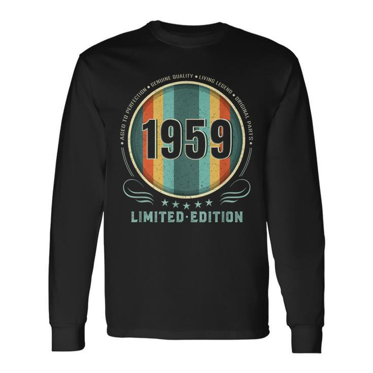 Vintage 1959 Limited Edition Bday 1959 Birthday Long Sleeve T-Shirt