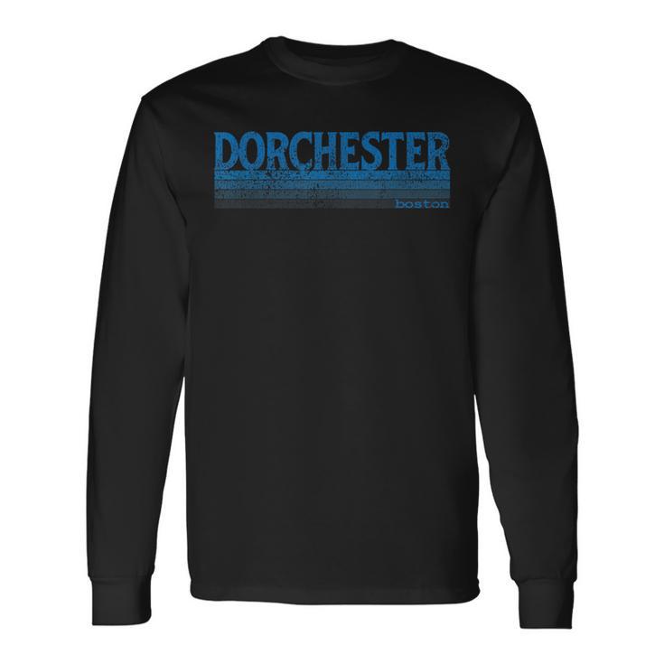 Vintage 1980S Boston Ma Neighborhood Of Dorchester T Long Sleeve T-Shirt