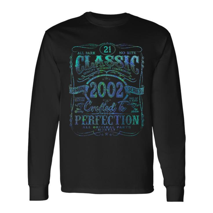 Vintage 2002 Limited Edition 21 Year Old 21St Birthday Long Sleeve T-Shirt