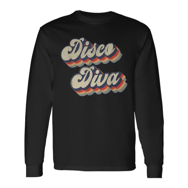 Vintage Dancing Retro 70S 80S Party Disco Diva Long Sleeve T-Shirt