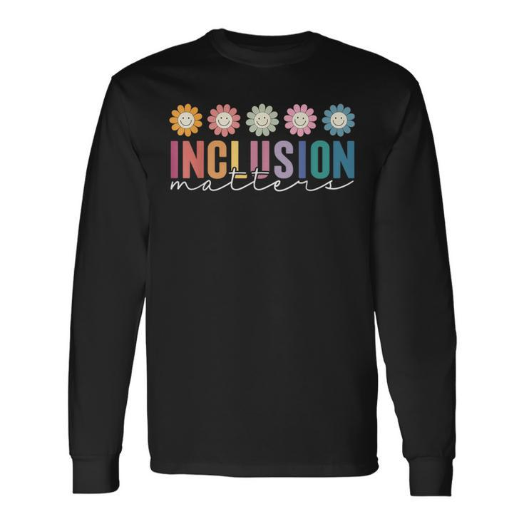 Vintage Inclusion Matters Special Education Neurodiversity Long Sleeve T-Shirt