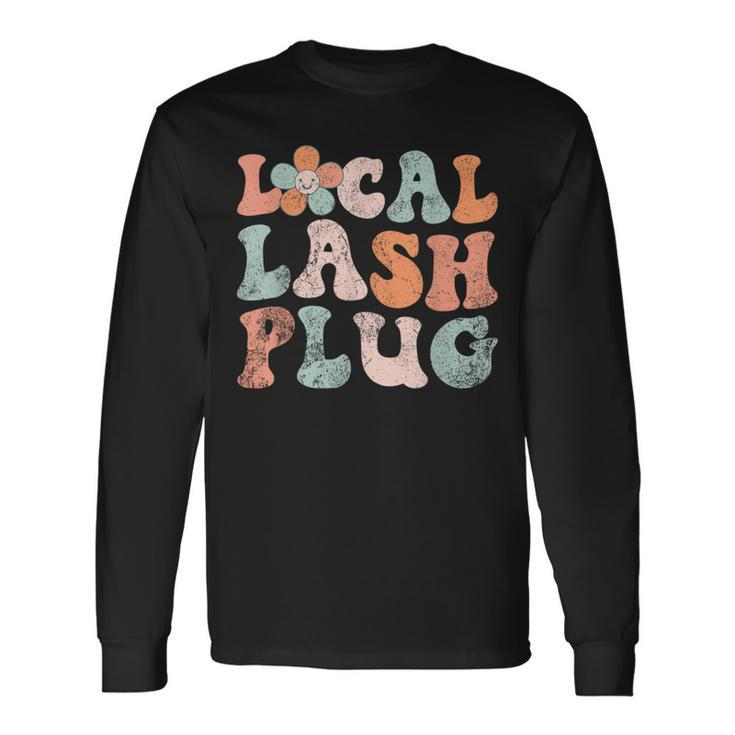 Vintage Local Lash Plug Lash Artist Lash Tech Eyelash Long Sleeve T-Shirt
