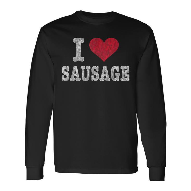 Vintage I Love Sausage Trendy Long Sleeve T-Shirt