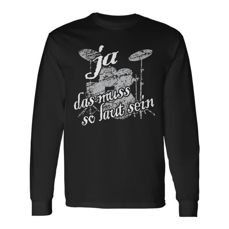 Vintage Percussion Drummer Drumset Das Muss So Lauten Langarmshirts Geschenkideen