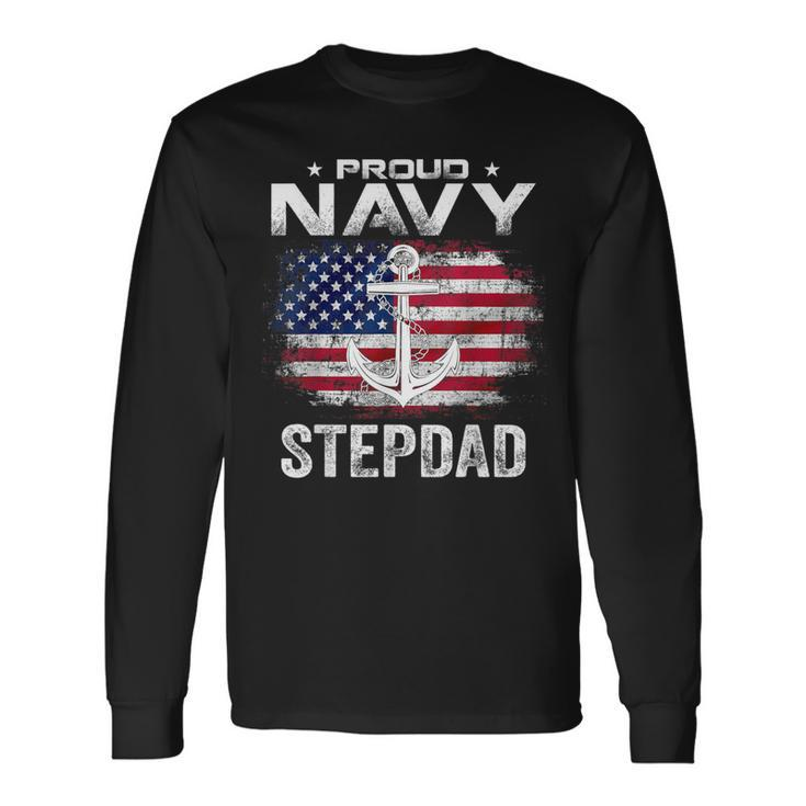 Vintage Proud Navy Stepdad With American Flag Veteran Long Sleeve T-Shirt
