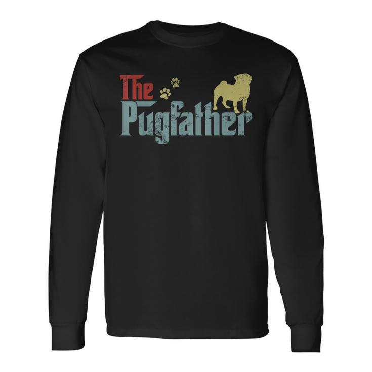 Vintage The Pugfather Happy Father's Day Pug Lover Long Sleeve T-Shirt