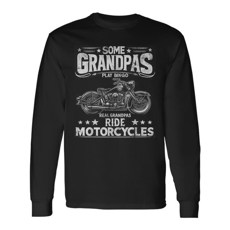 Vintage Real Grandpas Ride Motorcycles Biker Dad Mens Long Sleeve T-Shirt Gifts ideas