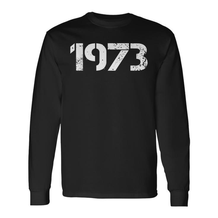 Vintage Retro 1973 Birthday Long Sleeve T-Shirt