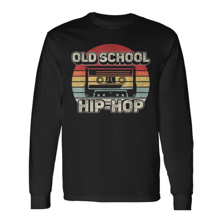 Vintage Retro Old School Hip Hop 80S 90S Cassette Music Long Sleeve T-Shirt