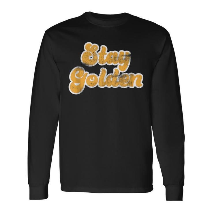 Vintage Retro Stay Golden 80'S 90'S Style Friends Icons Long Sleeve T-Shirt Gifts ideas