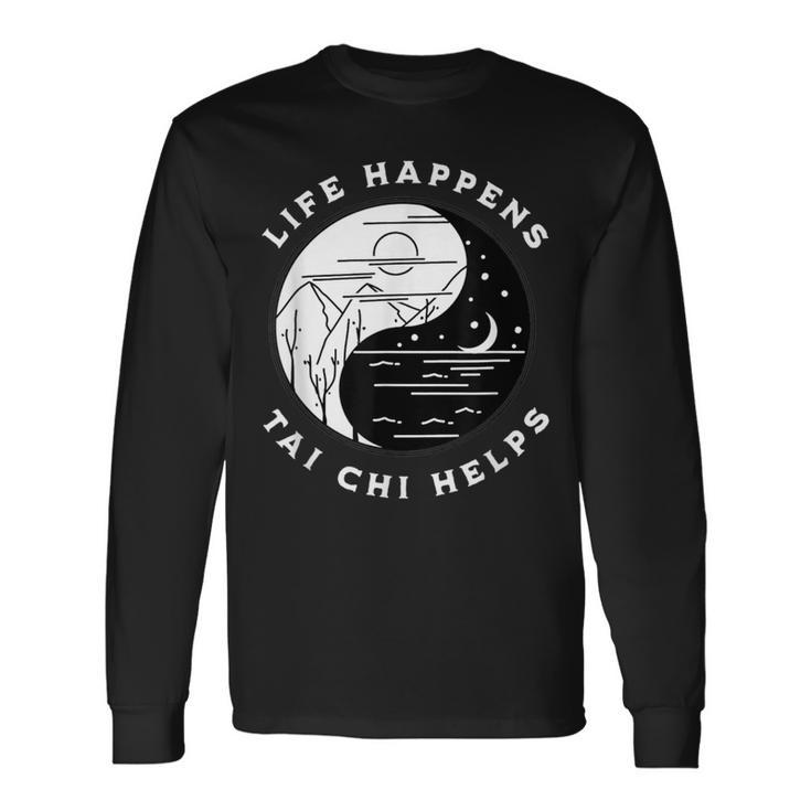 Vintage Tai Chi Life Happens Tai Chi Helps Day Night Long Sleeve T-Shirt