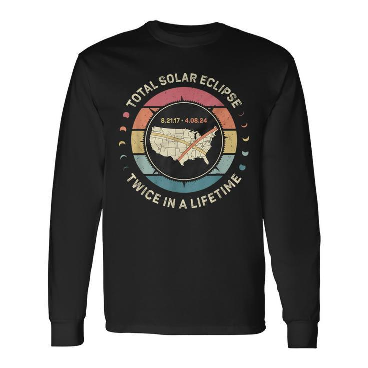 Vintage Total Solar Eclipse Twice In A Lifetime 2017 2024 Long Sleeve T-Shirt