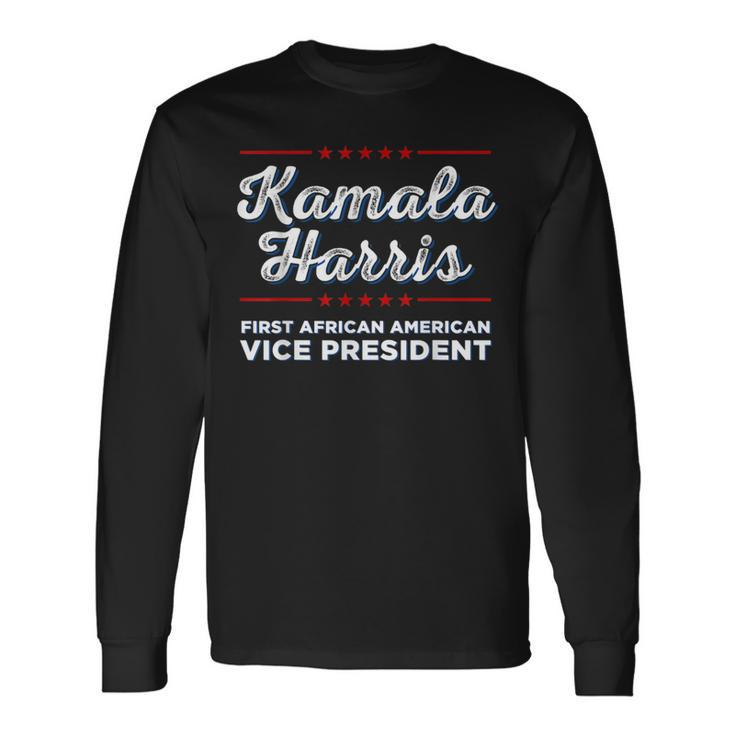 Vote Kamala Harris First African American Vice President Long Sleeve T-Shirt