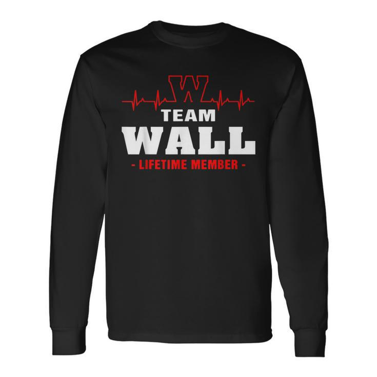 Wall Surname Family Last Name Team Wall Lifetime Member Long Sleeve T-Shirt