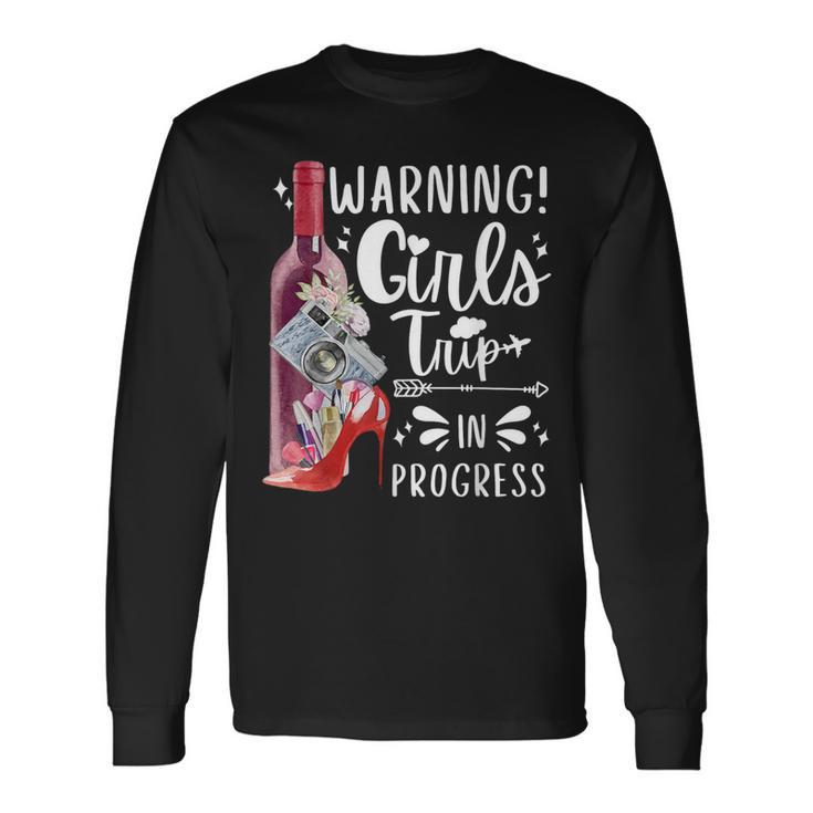 Warning Girls Trip In Progress 2024 Matching Vacation Squad Long Sleeve T-Shirt