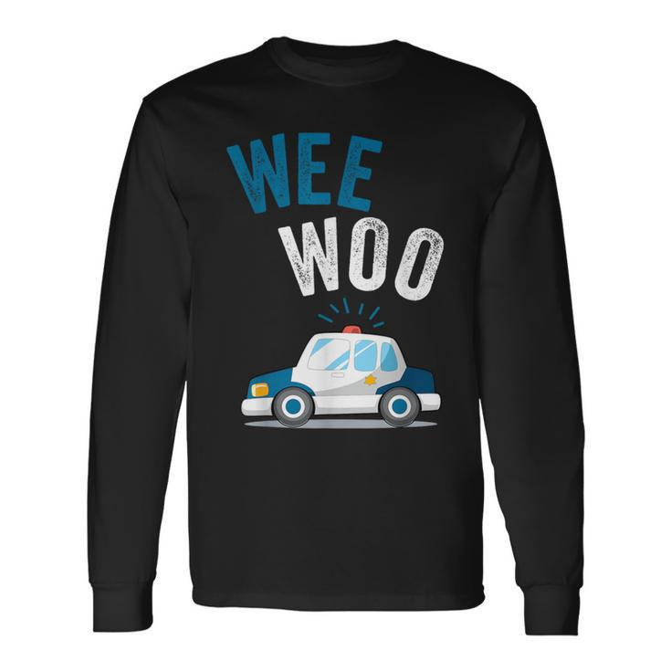 Wee Woo Police Car Cute Long Sleeve T-Shirt