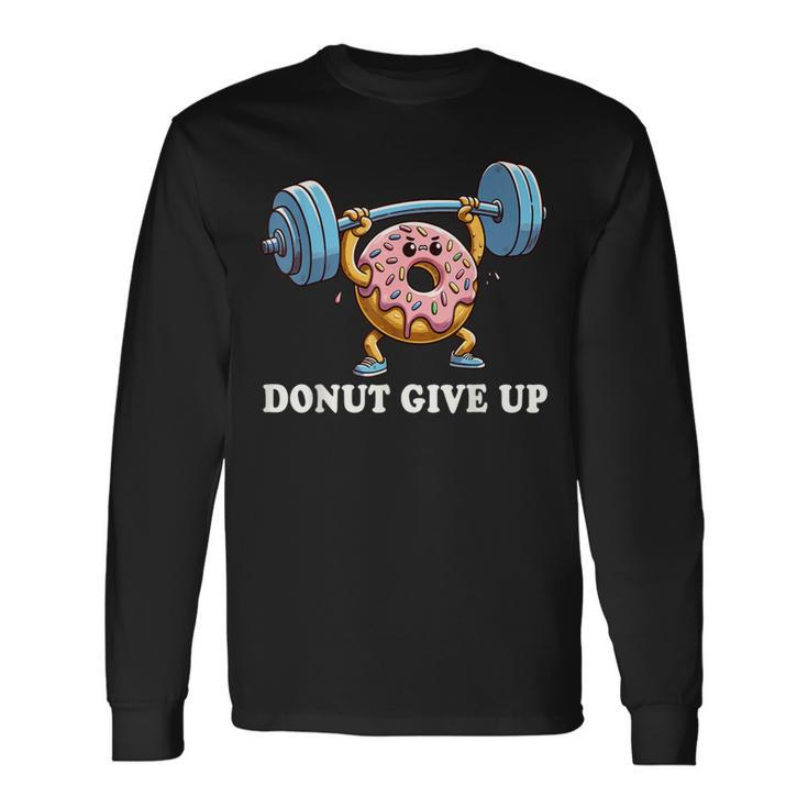 Weightlifting Fitness Workout Gym Donut Lover Long Sleeve T-Shirt Gifts ideas