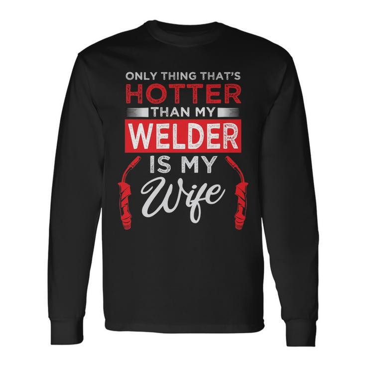 Welding Specialist For Your Husband Long Sleeve T-Shirt