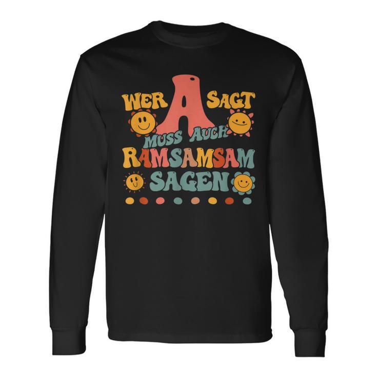 Wer A Sagt Muss Auch Ramsamsam Sagen Retro Kita Educator Langarmshirts Geschenkideen