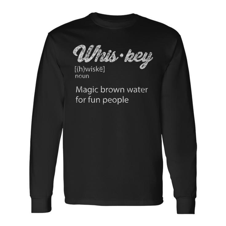 Whiskey Definition Bartenders Drinking Bourbon Drinkers Long Sleeve T-Shirt