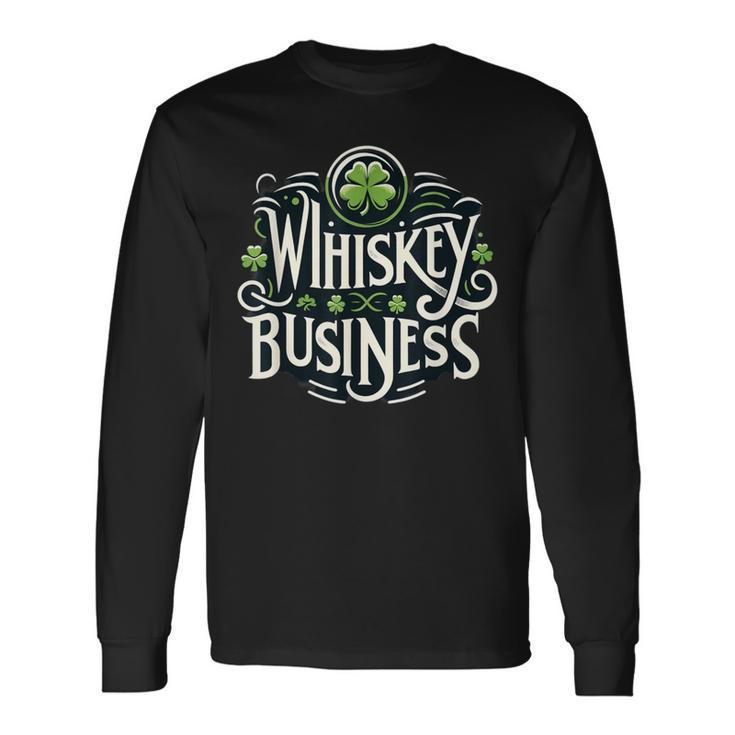 Whiskeys Business Long Sleeve T-Shirt