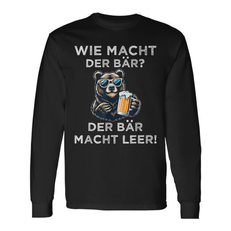 Wie Macht Der Bär Der Bär Macht Leer Langarmshirts Geschenkideen