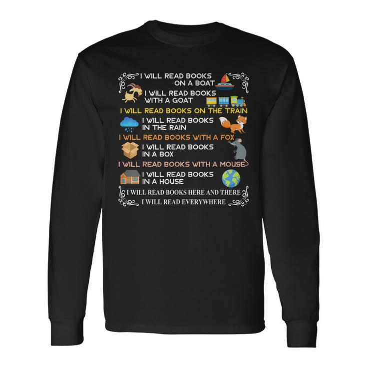 I Will Read Books On A Boat & Everywhere Reading Long Sleeve T-Shirt