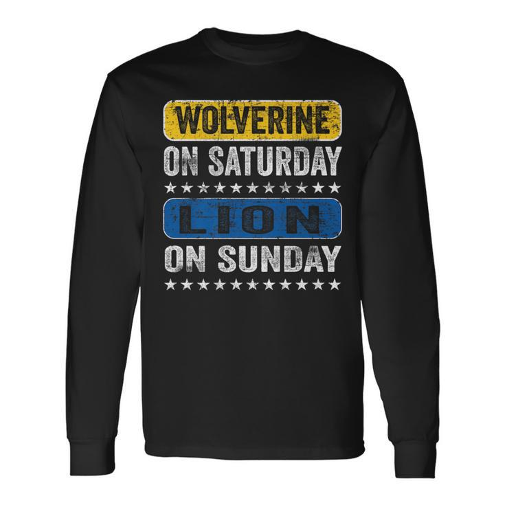 Wolverine On Saturday Lion On Sunday Detroit Long Sleeve T-Shirt Gifts ideas