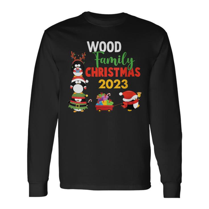 Wood Family Name Wood Family Christmas Long Sleeve T-Shirt Gifts ideas